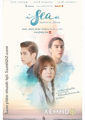 Sea - Tôi Yêu Em - I Sea U