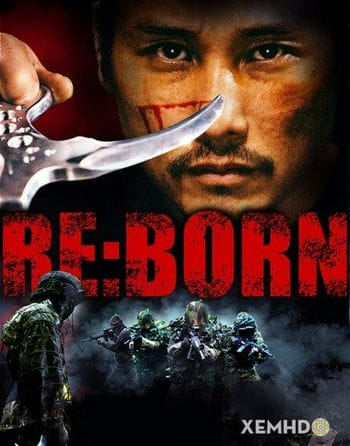 Tái Xuất - Re: Born