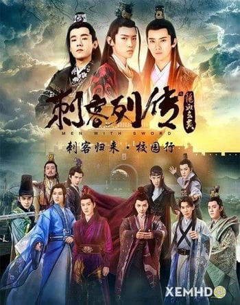 Thích Khách Liệt Truyện 2 - Men With Swords 2