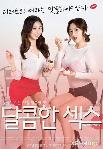 Tình Dục Ngọt Ngào - Sweet Sex