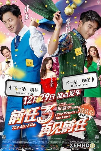 Tình Vương Vấn - The Ex-file 3: The Return Of The Exes