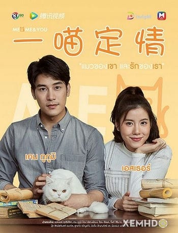 Tình Yêu Của Chúng Tôi - Meo Me & You