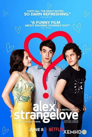 Tình Yêu Kỳ Lạ Của Alex - Alex Strangelove