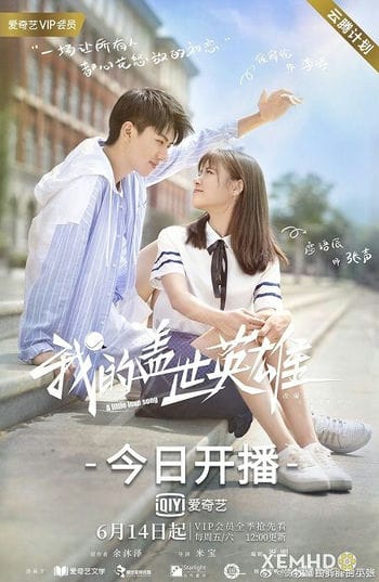 Anh Hùng Cái Thế Của Tôi - A Little Love Song