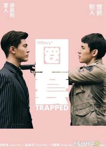 Bẫy 3 - Historỷ: Trapped