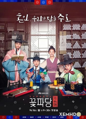 Biệt Đội Hoa Hòe: Trung Tâm Mai Mối Joseon - Flower Crew: Joseon Marriage Agency
