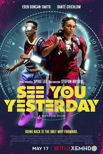 Cỗ Máy Thời Gian - See You Yesterday