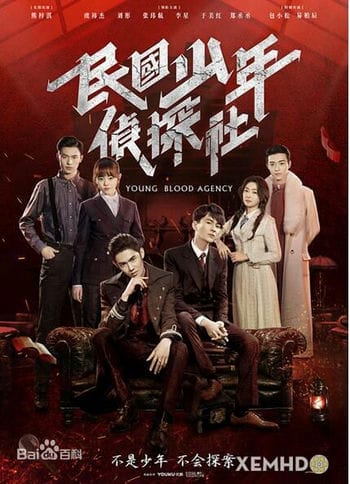 Cục Trinh Thám Thiếu Niên Dân Quốc - Young Blood Agency