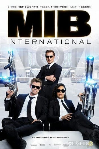 Đặc Vụ Áo Đen: Sứ Mệnh Toàn Cầu - Men In Black: International
