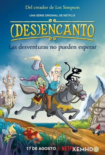 Tỉnh Mộng (phần 1) - Disenchantment (season 1)