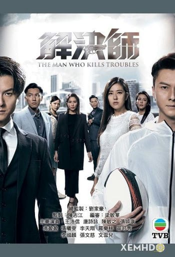 Giải Quyết Sư Sctv9 - The Man Who Kills Troubles