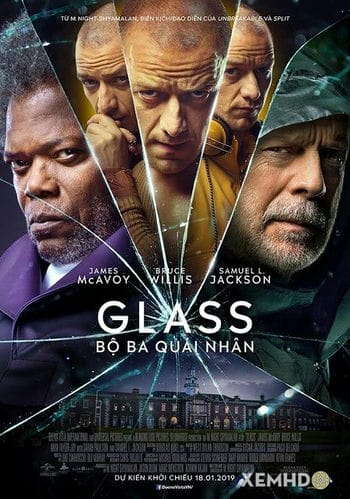 Bộ Ba Quái Nhân - Glass