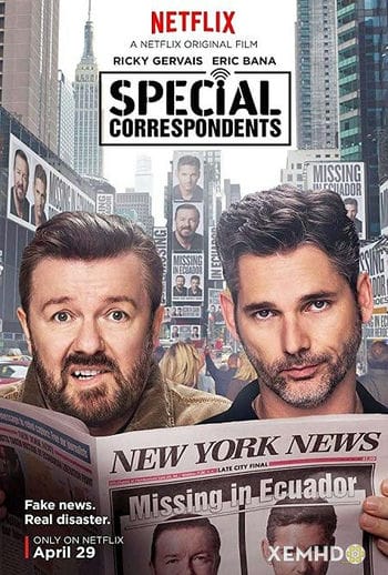 Hai Phóng Viên Đặc Biệt - Special Correspondents