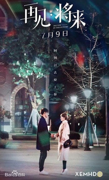 Hẹn Gặp Lại Ở Tương Lai - See You In The Future