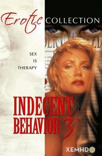 Hành Vi Không Đúng Đắn 3 - Indecent Behavior 3