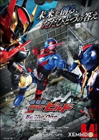 Kamen Rider Build: Be The One - Kamen Rider Build: Be The One