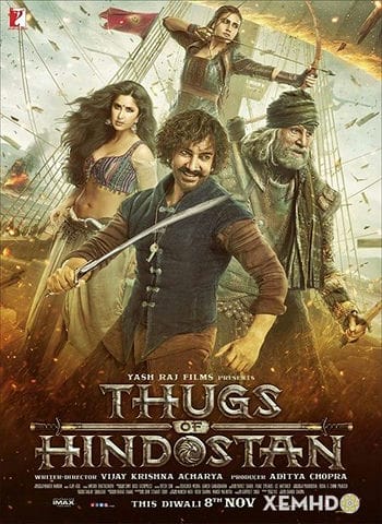 Kẻ Cướp Vùng Hindostan - Thugs Of Hindostan
