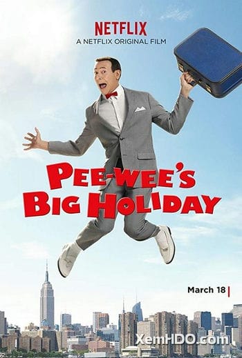 Kì Nghỉ Quan Trọng Của Pee-wee - Pee-wee Big Holiday