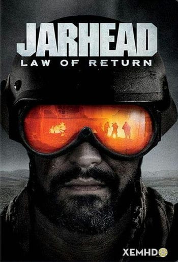 Lính Thủy Đánh Bộ: Luật Lợi Nhuận - Jarhead: Law Of Return