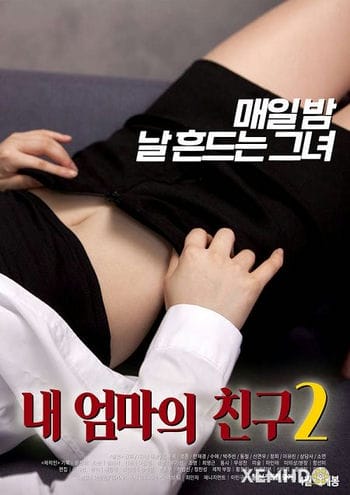 Mẹ Của Ban Tôi 2 - My Mother Friend 2