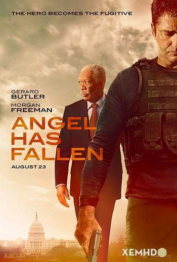 Nhà Trắng Thất Thủ: Kẻ Phản Bội - Angel Has Fallen