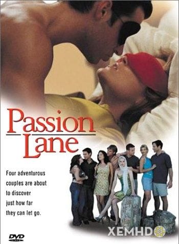 Con Đường Đam Mê - Passion Lane