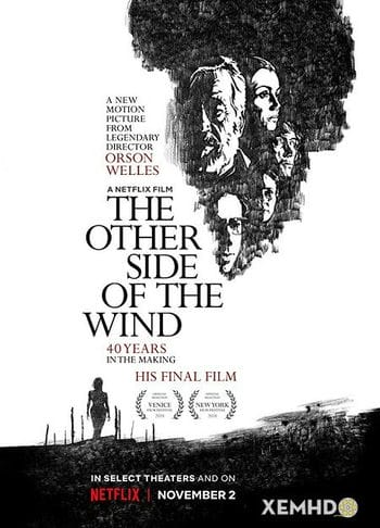 Phía Bên Kia Ngọn Gió - The Other Side Of The Wind