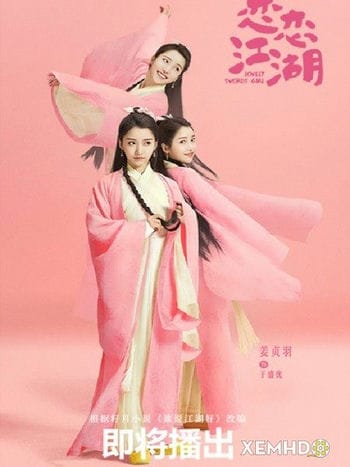 Quyến Luyến Giang Hồ - Lovely Swords Girl