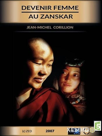 Sứ Mệnh Của Người Phụ Nữ - Becoming A Woman In Zanskar