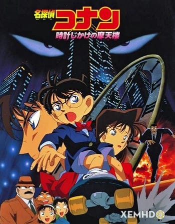 Thám Tử Lừng Danh Conan 1: Quả Bom Chọc Trời - Detective Conan Movie 1: The Time Bombed Skyscraper