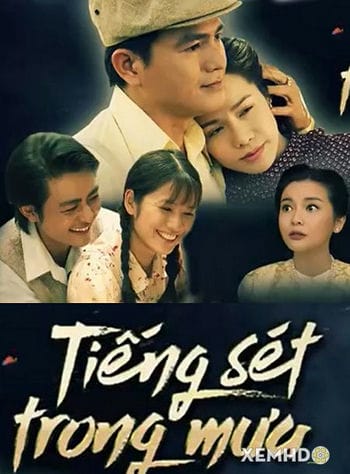 Tiếng Sét Trong Mưa - Tieng Set Trong Mua 2019