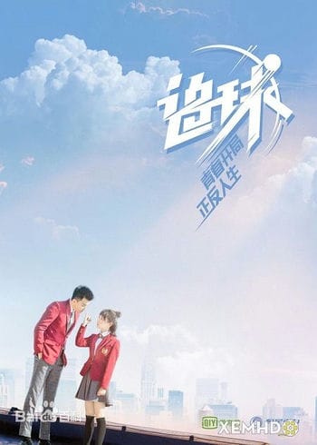 Truy Cầu - Chasing Ball