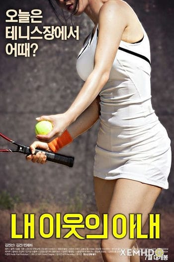 Vợ Hàng Xóm Của Tôi - My Neighbor Wife