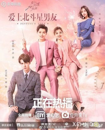 Yêu Phải Bạn Trai Chòm Sao Bắc Đẩu - Destiny Love