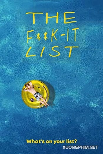 Bản Danh Sách Bất Cần Đời - The F**k It List