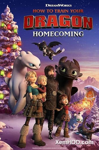 Bí Kíp Luyện Rồng: Trở Về Nhà - How To Train Your Dragon: Homecoming