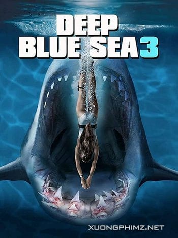 Biển Xanh Sâu Thẳm 3 - Deep Blue Sea 3