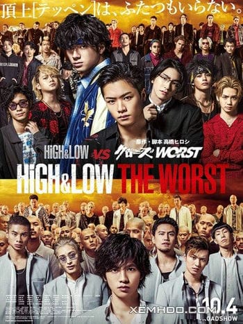 Cuộc Chiến Băng Đảng: Cặn Bã - High And Low: The Worst