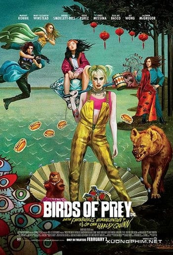 Cuộc Lột Xác Huy Hoàng Của Harley Quinn - Birds Of Prey: And The Fantabulous Emancipation Of One Harley Quinn