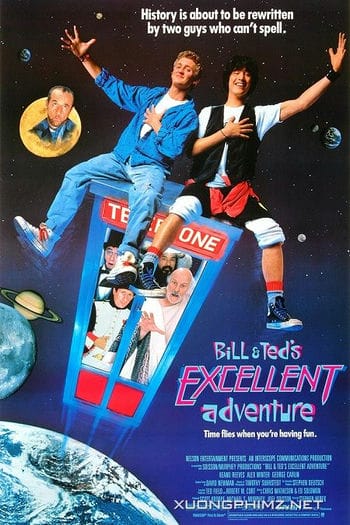 Cuộc Phiêu Lưu Tuyệt Vời Của Bill And Ted - Bill And Ted Excellent Adventure