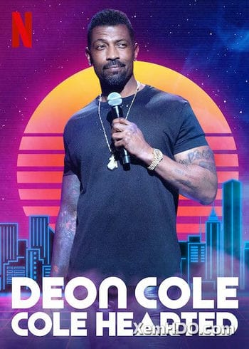 Deon Cole: Lạnh Lùng - Deon Cole: Cole Hearted