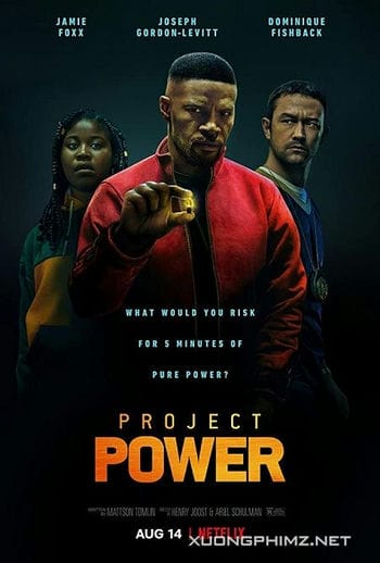 Dự Án Siêu Năng Lực - Project Power