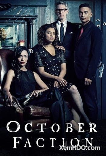 Gia Đình Thợ Săn Quỷ (phần 1) - October Faction (season 1)