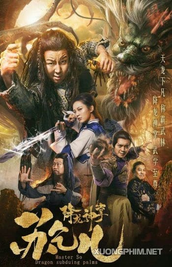 Giáng Long Thần Chưởng Tô Khất Nhi - Su Can: Master Of Dragon-strike Palms