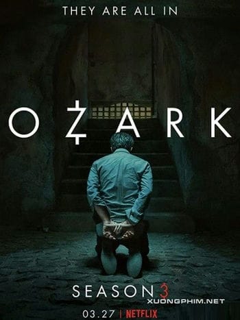 Góc Tối Đồng Tiền (phần 3) - Ozark (season 3)