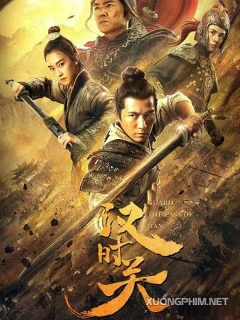 Hán Thời Quan - Guard The Pass Of Han