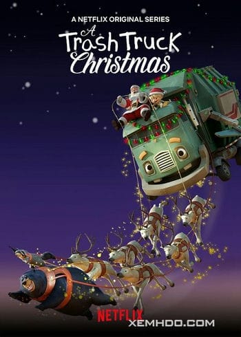 Hank Và Bạn Xe Tải Chở Rác: Giáng Sinh - A Trash Truck Christmas