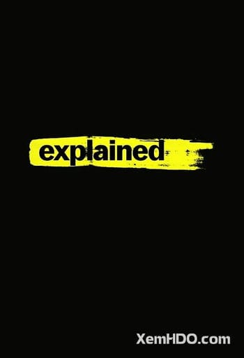 Hé Lộ (phần 2) - Explained (season 2)