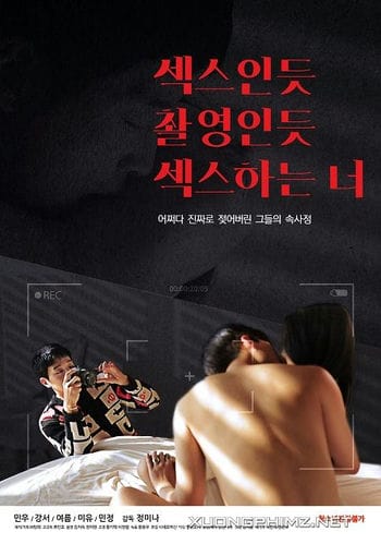 Cảnh Quay Quan Hệ Tình Dục - Having Sex As If Filming