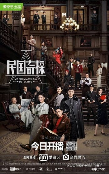 Kỳ Thám Dân Quốc - My Roommate Is A Detective
